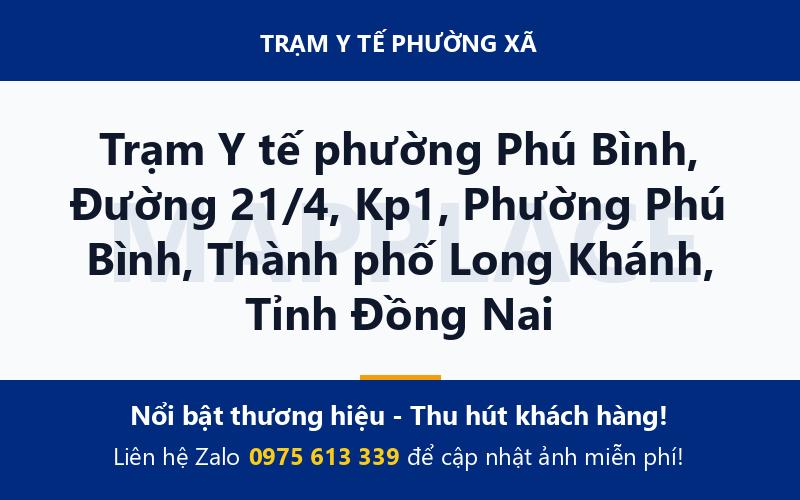 Trạm Y tế phường Phú Bình, Đường 21/4, Kp1, Phường Phú Bình, Thành phố Long Khánh, Tỉnh Đồng Nai