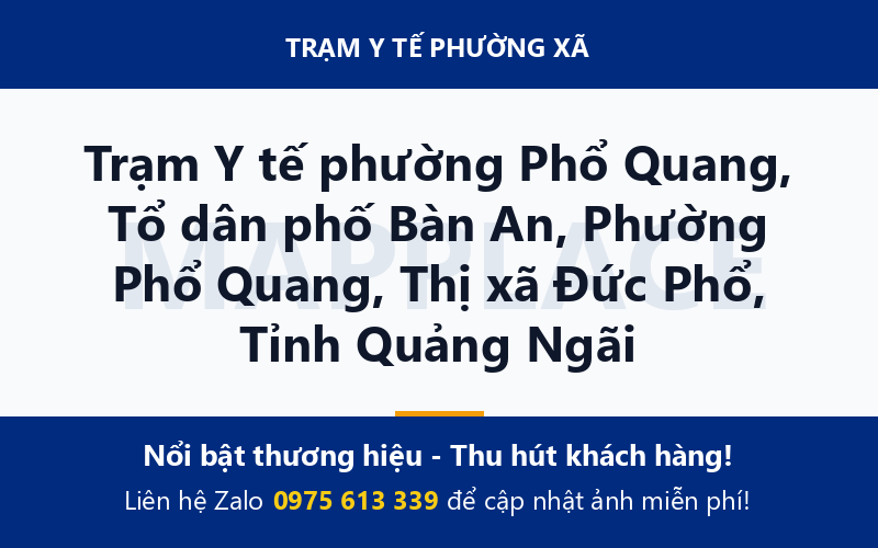 Trạm Y tế phường Phổ Quang, Tổ dân phố Bàn An, Phường Phổ Quang, Thị xã Đức Phổ, Tỉnh Quảng Ngãi