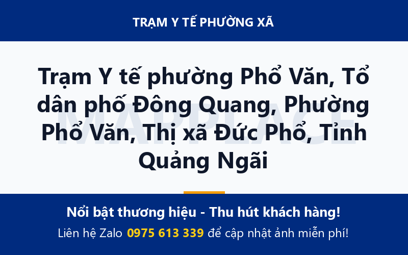 Trạm Y tế phường Phổ Văn, Tổ dân phố Đông Quang, Phường Phổ Văn, Thị xã Đức Phổ, Tỉnh Quảng Ngãi
