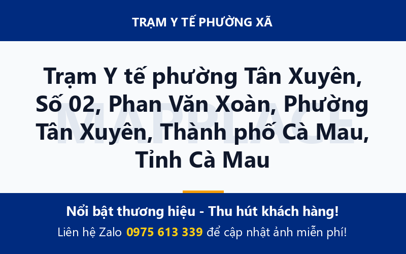 Trạm Y tế phường Tân Xuyên, Số 02, Phan Văn Xoàn, Phường Tân Xuyên, Thành phố Cà Mau, Tỉnh Cà Mau