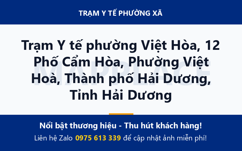 Trạm Y tế phường Việt Hòa, 12 Phố Cẩm Hòa, Phường Việt Hoà, Thành phố Hải Dương, Tỉnh Hải Dương