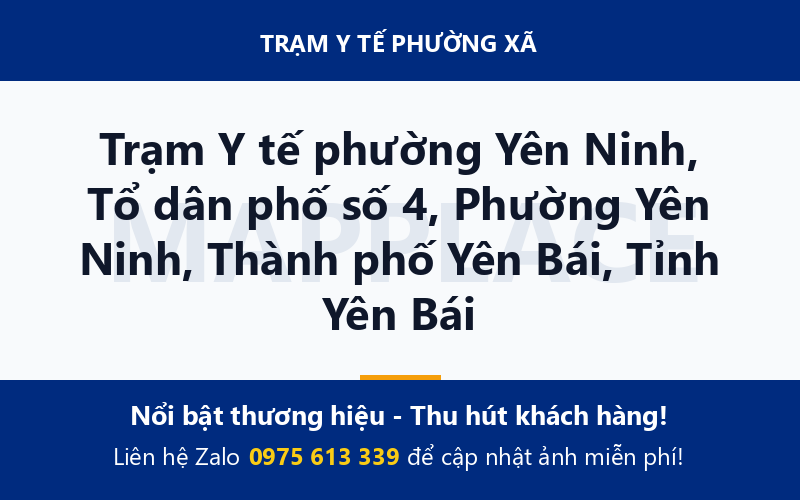 Trạm Y tế phường Yên Ninh, Tổ dân phố số 4, Phường Yên Ninh, Thành phố Yên Bái, Tỉnh Yên Bái