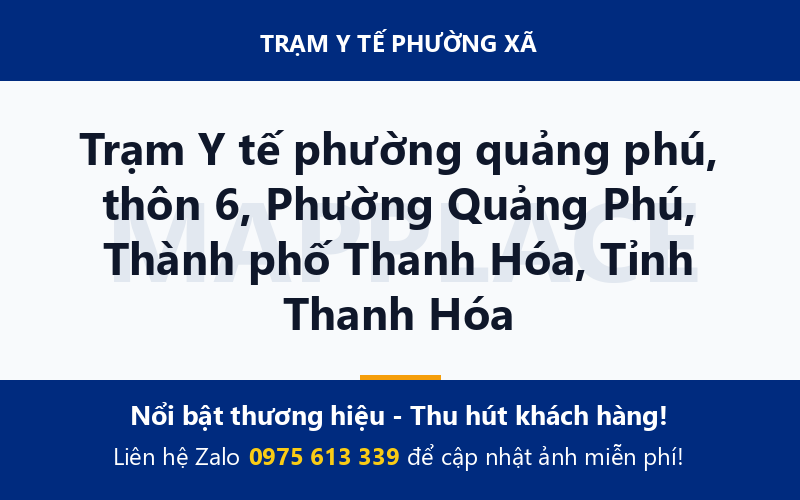 Trạm Y tế phường quảng phú, thôn 6, Phường Quảng Phú, Thành phố Thanh Hóa, Tỉnh Thanh Hóa