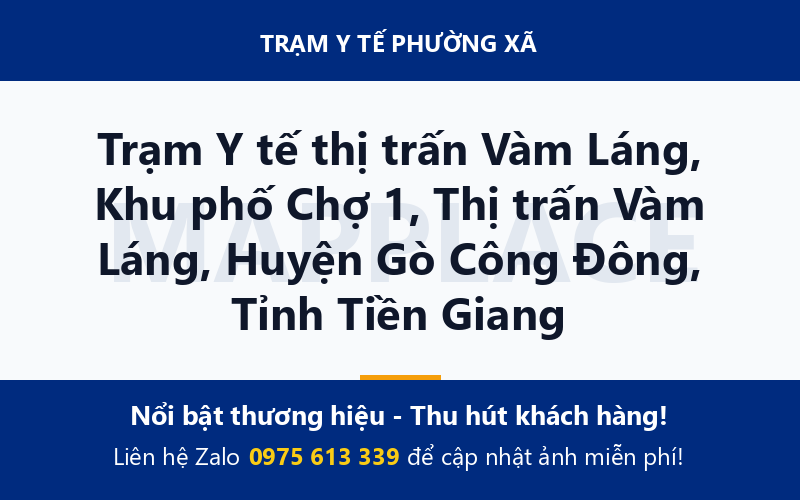 Trạm Y tế thị trấn Vàm Láng, Khu phố Chợ 1, Thị trấn Vàm Láng, Huyện Gò Công Đông, Tỉnh Tiền Giang