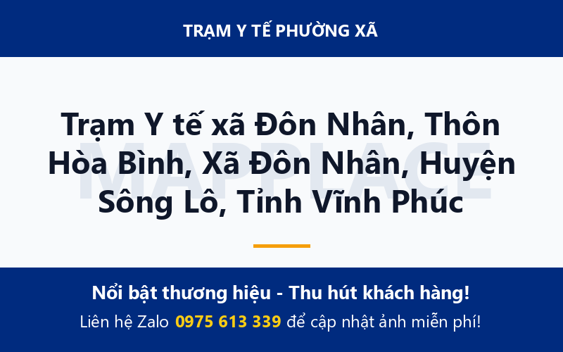 Trạm Y tế xã Đôn Nhân, Thôn Hòa Bình, Xã Đôn Nhân, Huyện Sông Lô, Tỉnh Vĩnh Phúc