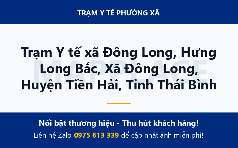 Trạm Y tế xã Đông Long, Hưng Long Bắc, Xã Đông Long, Huyện Tiền Hải, Tỉnh Thái Bình