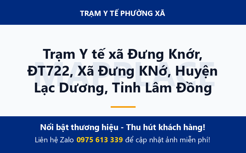 Trạm Y tế xã Đưng Knớr, ĐT722, Xã Đưng KNớ, Huyện Lạc Dương, Tỉnh Lâm Đồng