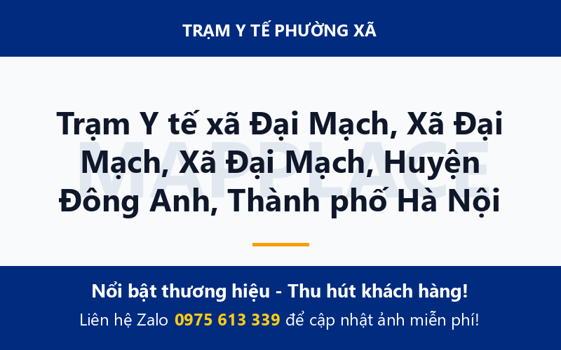 Trạm Y tế xã Đại Mạch, Xã Đại Mạch, Xã Đại Mạch, Huyện Đông Anh, Thành phố Hà Nội