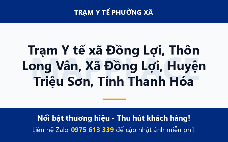 Trạm Y tế xã Đồng Lợi, Thôn Long Vân, Xã Đồng Lợi, Huyện Triệu Sơn, Tỉnh Thanh Hóa