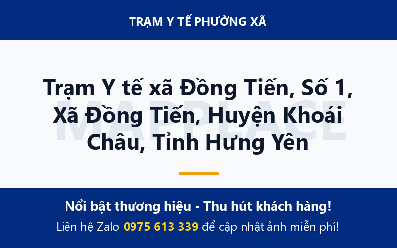 Trạm Y tế xã Đồng Tiến, Số 1, Xã Đồng Tiến, Huyện Khoái Châu, Tỉnh Hưng Yên