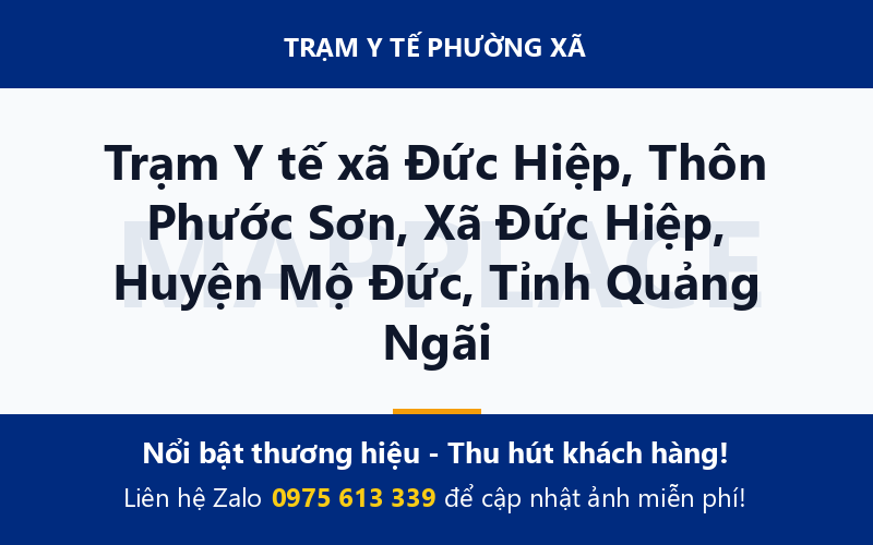 Trạm Y tế xã Đức Hiệp, Thôn Phước Sơn, Xã Đức Hiệp, Huyện Mộ Đức, Tỉnh Quảng Ngãi