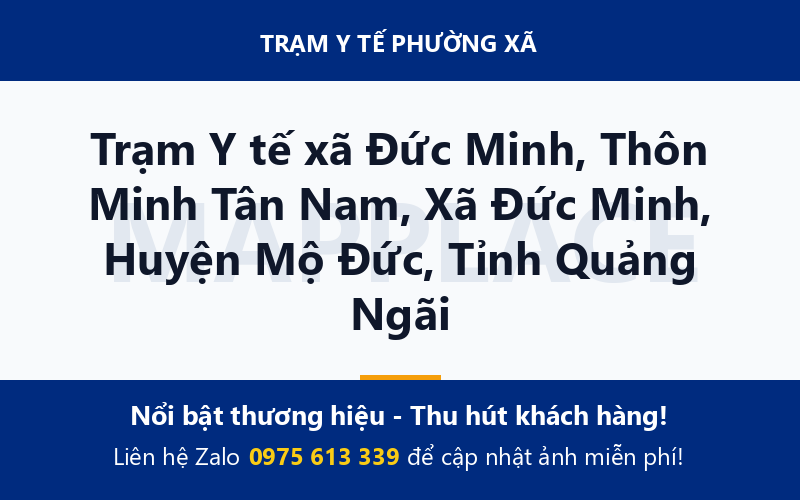 Trạm Y tế xã Đức Minh, Thôn Minh Tân Nam, Xã Đức Minh, Huyện Mộ Đức, Tỉnh Quảng Ngãi