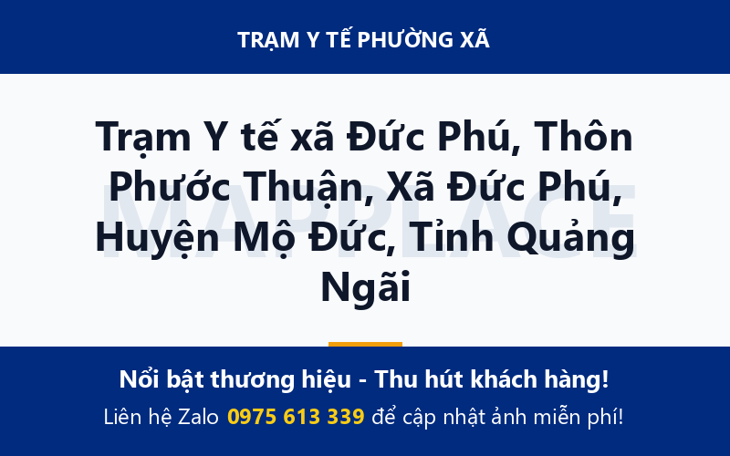 Trạm Y tế xã Đức Phú, Thôn Phước Thuận, Xã Đức Phú, Huyện Mộ Đức, Tỉnh Quảng Ngãi