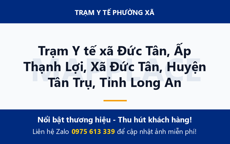 Trạm Y tế xã Đức Tân, Ấp Thạnh Lợi, Xã Đức Tân, Huyện Tân Trụ, Tỉnh Long An
