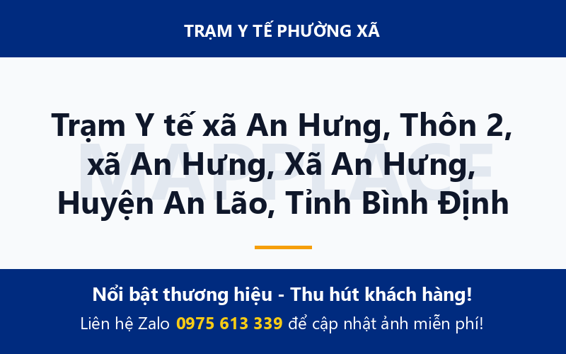 Trạm Y tế xã An Hưng, Thôn 2, xã An Hưng, Xã An Hưng, Huyện An Lão, Tỉnh Bình Định