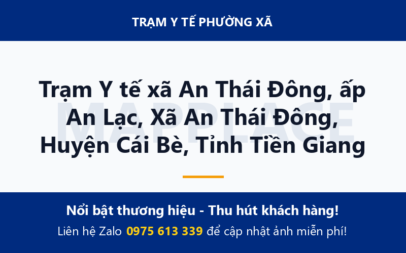 Trạm Y tế xã An Thái Đông, ấp An Lạc, Xã An Thái Đông, Huyện Cái Bè, Tỉnh Tiền Giang