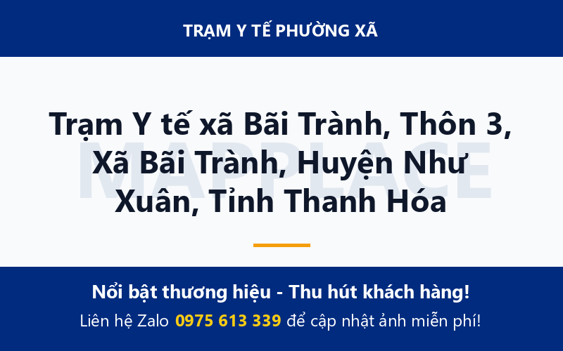 Trạm Y tế xã Bãi Trành, Thôn 3, Xã Bãi Trành, Huyện Như Xuân, Tỉnh Thanh Hóa