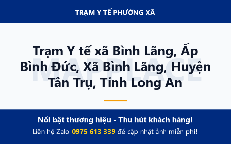 Trạm Y tế xã Bình Lãng, Ấp Bình Đức, Xã Bình Lãng, Huyện Tân Trụ, Tỉnh Long An