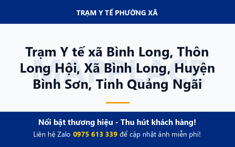 Trạm Y tế xã Bình Long, Thôn Long Hội, Xã Bình Long, Huyện Bình Sơn, Tỉnh Quảng Ngãi