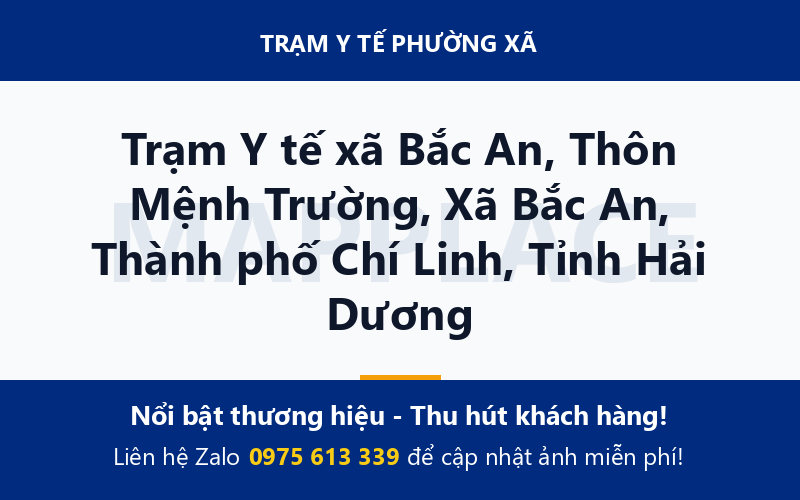 Trạm Y tế xã Bắc An, Thôn Mệnh Trường, Xã Bắc An, Thành phố Chí Linh, Tỉnh Hải Dương
