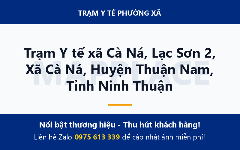 Trạm Y tế xã Cà Ná, Lạc Sơn 2, Xã Cà Ná, Huyện Thuận Nam, Tỉnh Ninh Thuận
