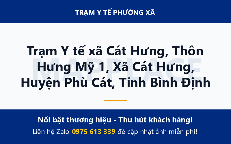 Trạm Y tế xã Cát Hưng, Thôn Hưng Mỹ 1, Xã Cát Hưng, Huyện Phù Cát, Tỉnh Bình Định