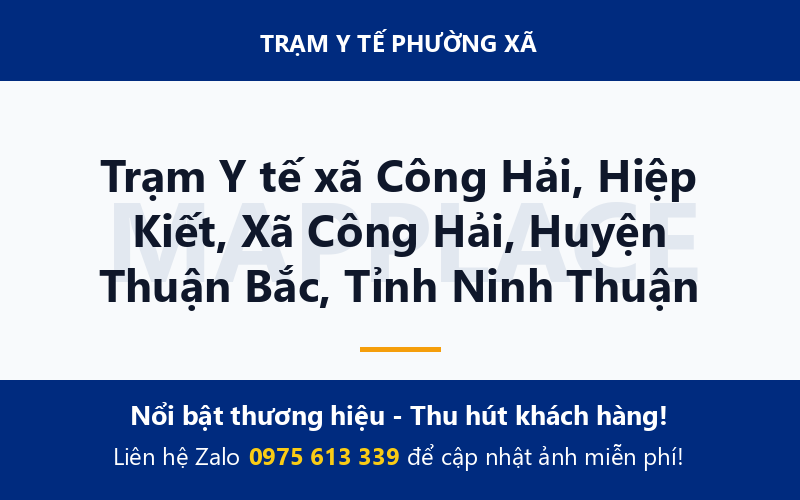Trạm Y tế xã Công Hải, Hiệp Kiết, Xã Công Hải, Huyện Thuận Bắc, Tỉnh Ninh Thuận