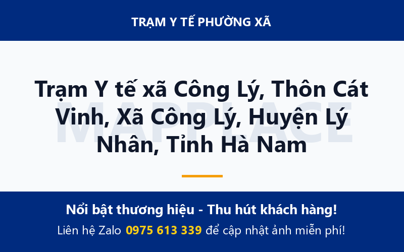 Trạm Y tế xã Công Lý, Thôn Cát Vinh, Xã Công Lý, Huyện Lý Nhân, Tỉnh Hà Nam