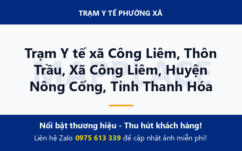 Trạm Y tế xã Công Liêm, Thôn Trầu, Xã Công Liêm, Huyện Nông Cống, Tỉnh Thanh Hóa