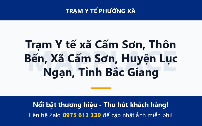 Trạm Y tế xã Cấm Sơn, Thôn Bến, Xã Cấm Sơn, Huyện Lục Ngạn, Tỉnh Bắc Giang