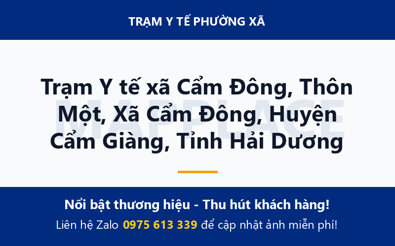 Trạm Y tế xã Cẩm Đông, Thôn Một, Xã Cẩm Đông, Huyện Cẩm Giàng, Tỉnh Hải Dương