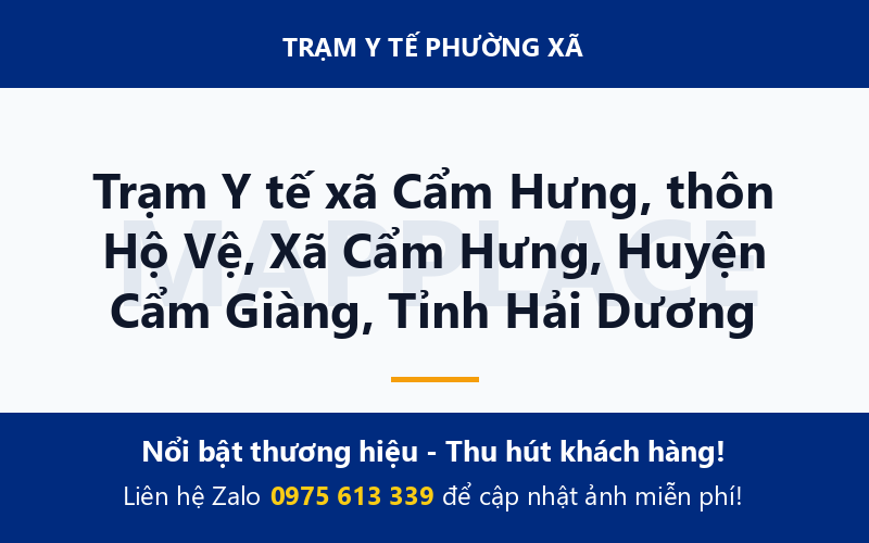 Trạm Y tế xã Cẩm Hưng, thôn Hộ Vệ, Xã Cẩm Hưng, Huyện Cẩm Giàng, Tỉnh Hải Dương