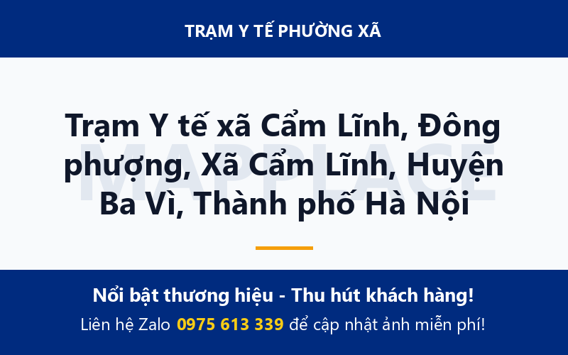 Trạm Y tế xã Cẩm Lĩnh, Đông phượng, Xã Cẩm Lĩnh, Huyện Ba Vì, Thành phố Hà Nội