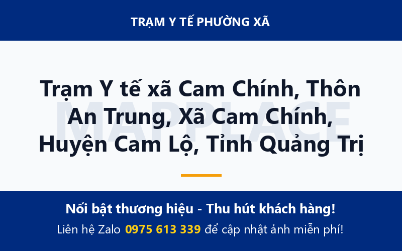 Trạm Y tế xã Cam Chính, Thôn An Trung, Xã Cam Chính, Huyện Cam Lộ, Tỉnh Quảng Trị