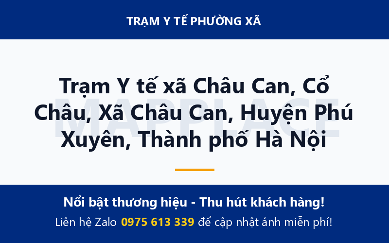 Trạm Y tế xã Châu Can, Cổ Châu, Xã Châu Can, Huyện Phú Xuyên, Thành phố Hà Nội