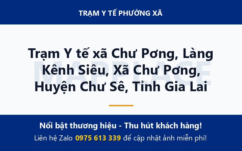 Trạm Y tế xã Chư Pơng, Làng Kênh Siêu, Xã Chư Pơng, Huyện Chư Sê, Tỉnh Gia Lai