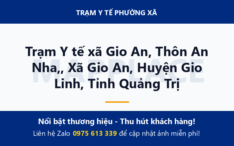 Trạm Y tế xã Gio An, Thôn An Nha,, Xã Gio An, Huyện Gio Linh, Tỉnh Quảng Trị
