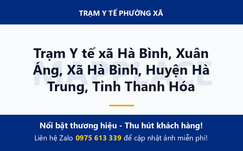 Trạm Y tế xã Hà Bình, Xuân Áng, Xã Hà Bình, Huyện Hà Trung, Tỉnh Thanh Hóa