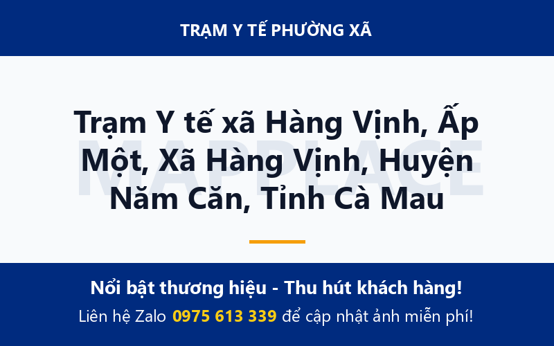 Trạm Y tế xã Hàng Vịnh, Ấp Một, Xã Hàng Vịnh, Huyện Năm Căn, Tỉnh Cà Mau