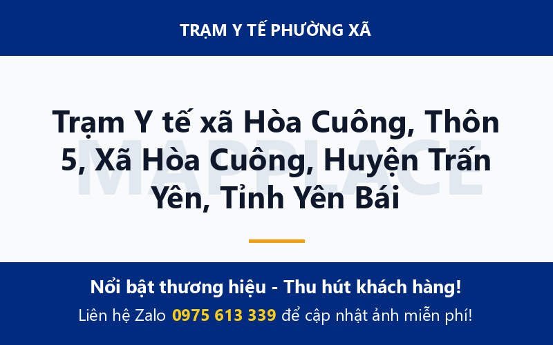 Trạm Y tế xã Hòa Cuông, Thôn 5, Xã Hòa Cuông, Huyện Trấn Yên, Tỉnh Yên Bái
