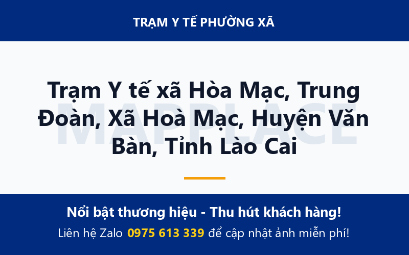 Trạm Y tế xã Hòa Mạc, Trung Đoàn, Xã Hoà Mạc, Huyện Văn Bàn, Tỉnh Lào Cai
