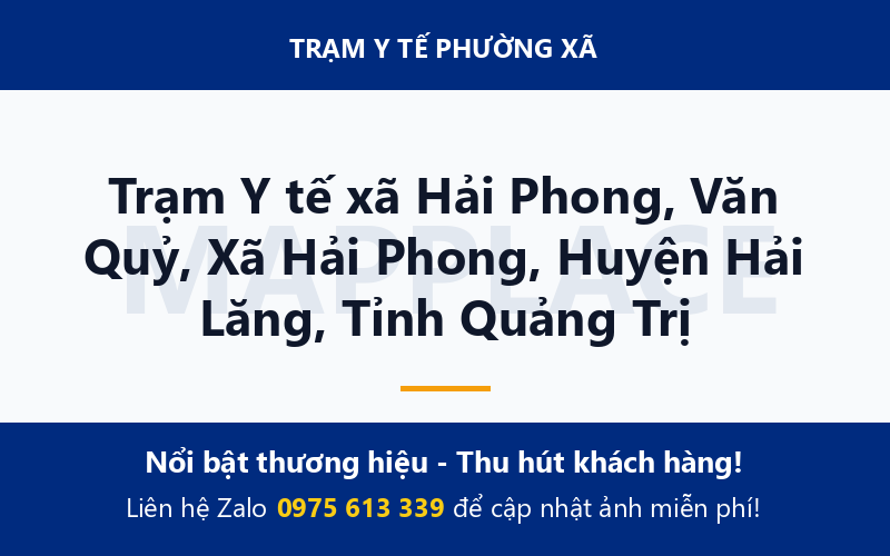 Trạm Y tế xã Hải Phong, Văn Quỷ, Xã Hải Phong, Huyện Hải Lăng, Tỉnh Quảng Trị