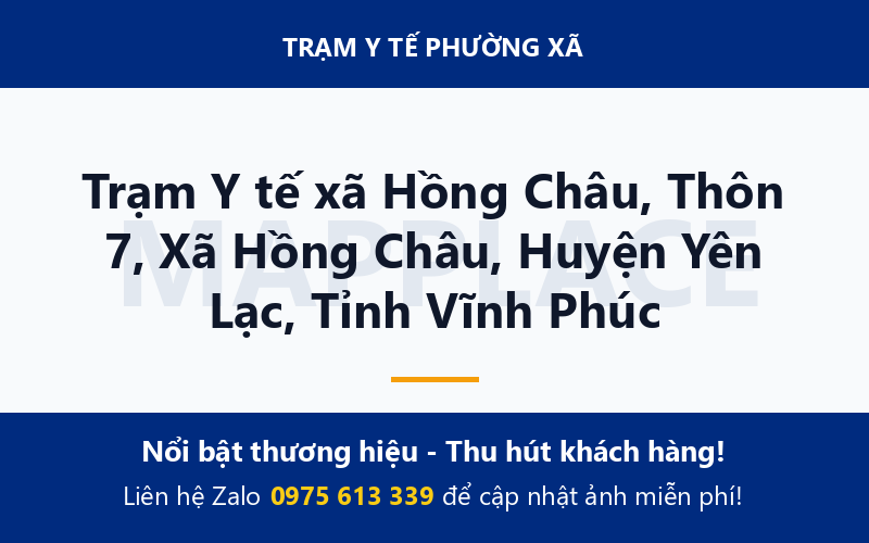 Trạm Y tế xã Hồng Châu, Thôn 7, Xã Hồng Châu, Huyện Yên Lạc, Tỉnh Vĩnh Phúc
