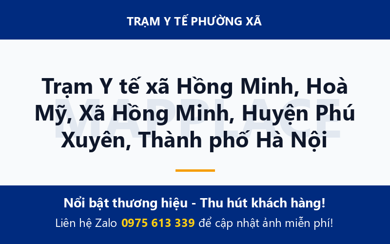 Trạm Y tế xã Hồng Minh, Hoà Mỹ, Xã Hồng Minh, Huyện Phú Xuyên, Thành phố Hà Nội
