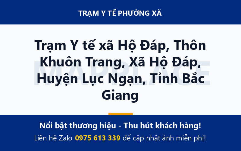 Trạm Y tế xã Hộ Đáp, Thôn Khuôn Trang, Xã Hộ Đáp, Huyện Lục Ngạn, Tỉnh Bắc Giang