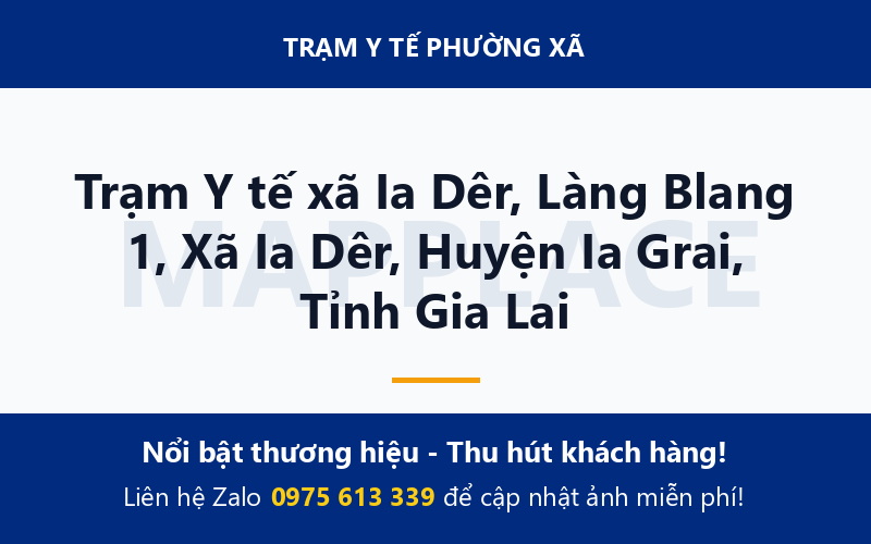 Trạm Y tế xã Ia Dêr, Làng Blang 1, Xã Ia Dêr, Huyện Ia Grai, Tỉnh Gia Lai