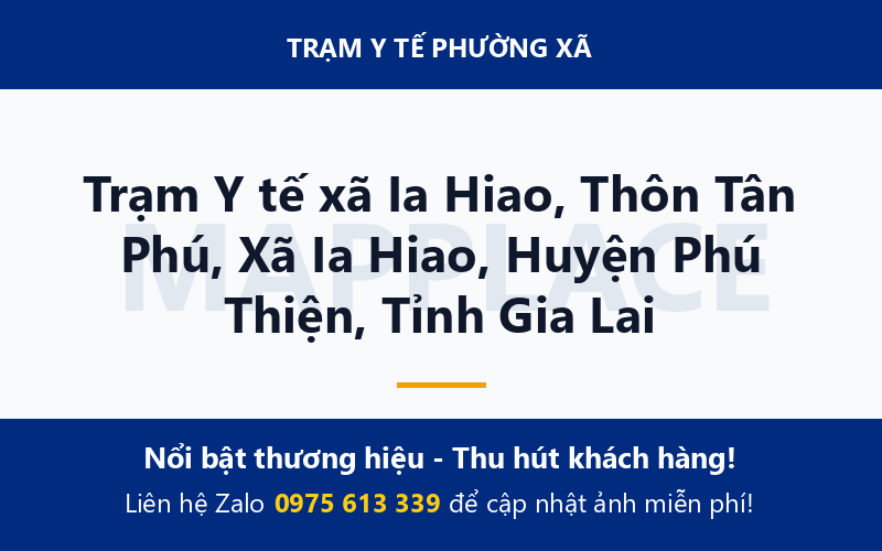 Trạm Y tế xã Ia Hiao, Thôn Tân Phú, Xã Ia Hiao, Huyện Phú Thiện, Tỉnh Gia Lai