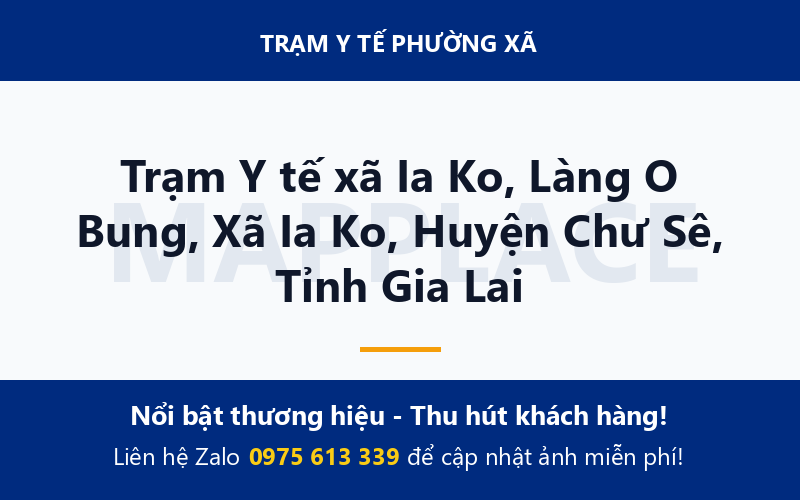 Trạm Y tế xã Ia Ko, Làng O Bung, Xã Ia Ko, Huyện Chư Sê, Tỉnh Gia Lai