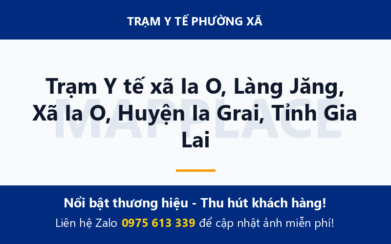 Trạm Y tế xã Ia O, Làng Jăng, Xã Ia O, Huyện Ia Grai, Tỉnh Gia Lai