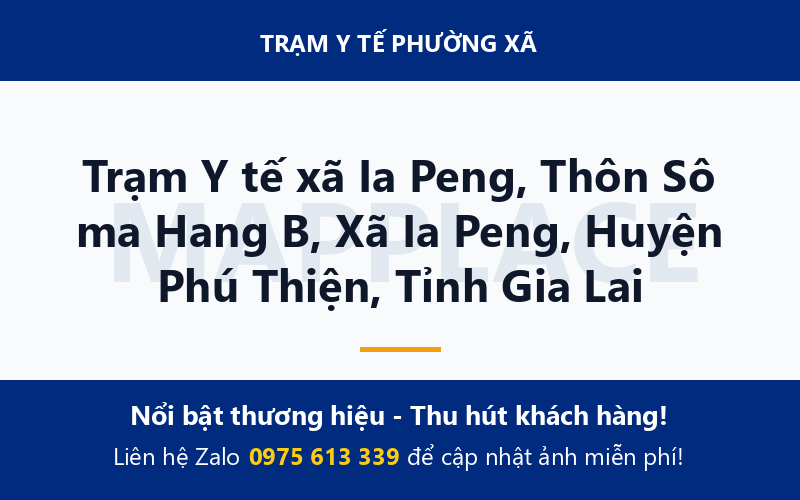 Trạm Y tế xã Ia Peng, Thôn Sô ma Hang B, Xã Ia Peng, Huyện Phú Thiện, Tỉnh Gia Lai